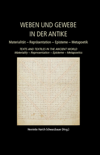 Cover image: Weaving and Fabric in Antiquity / Weben und Gewebe in der Antike 9781785700620