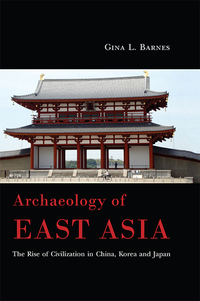 Cover image: Archaeology of East Asia 9781785700705