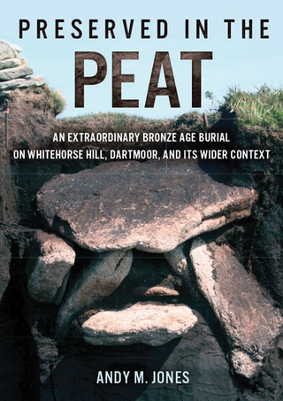 Cover image: Preserved in the Peat 9781789258783