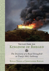 Cover image: The Lost Dark Age Kingdom of Rheged 9781785703119