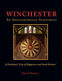 Imagen de portada: Winchester: Swithun’s ‘City of Happiness and Good Fortune’ 9781785704499