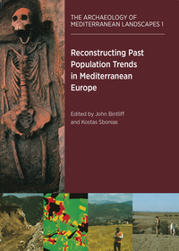 Omslagafbeelding: Reconstructing Past Population Trends in Mediterranean Europe (3000 BC - AD 1800) 9781900188623