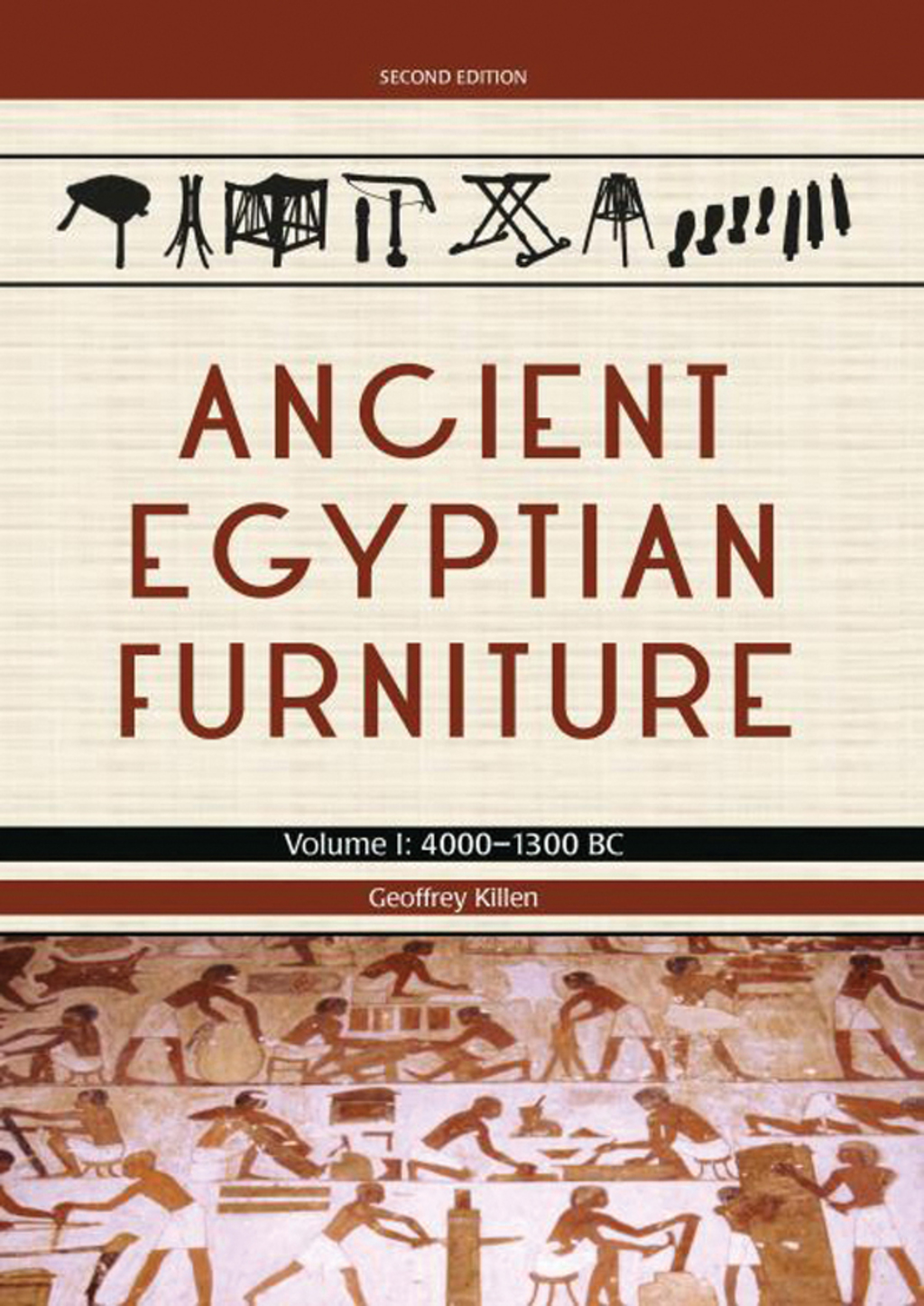 Ancient Egyptian Furniture Volume I – 4000 – 1300 BC