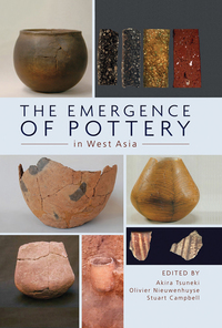 Cover image: The Emergence of Pottery in West Asia 9781785705267