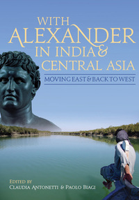 Omslagafbeelding: With Alexander in India and Central Asia 9781785705847