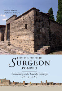 صورة الغلاف: House of the Surgeon, Pompeii 9781785707285