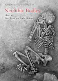 Imagen de portada: Neolithic Bodies 9781785709012