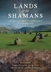 Cover image: Lands of the Shamans 9781785709548