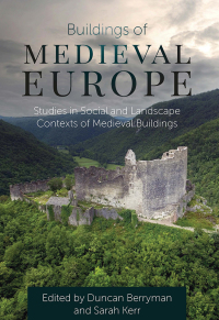 Cover image: Buildings of Medieval Europe 9781785709715