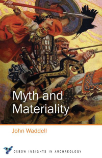 Titelbild: Myth and Materiality 9781785709753
