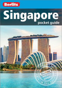 Imagen de portada: Berlitz Pocket Guide Singapore (Travel Guide) 8th edition 9781780049816