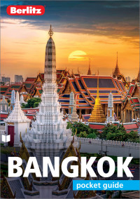 Imagen de portada: Berlitz Pocket Guide Bangkok (Travel Guide) 4th edition 9781780042084