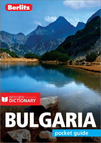 Omslagafbeelding: Berlitz Pocket Guide Bulgaria (Travel Guide) 4th edition 9781785730436