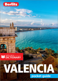 صورة الغلاف: Berlitz Pocket Guide Valencia (Travel Guide) 5th edition 9781785730511
