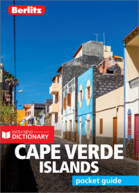 Omslagafbeelding: Berlitz Pocket Guide Cape Verde (Travel Guide) 3rd edition 9781785730627