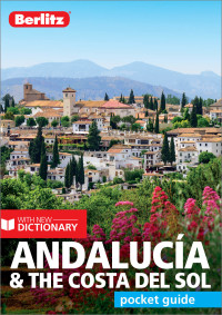 Cover image: Berlitz Pocket Guide Andalucia & Costa del Sol (Travel Guide) 15th edition 9781780042091
