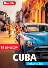 Imagen de portada: Berlitz Pocket Guide Cuba (Travel Guide) 14th edition 9781785731136