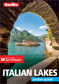 Omslagafbeelding: Berlitz Pocket Guide Italian Lakes (Travel Guide) 5th edition 9781785731198