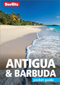 Cover image: Berlitz Pocket Guide Antigua & Barbuda (Travel Guide with Free Dictionary) 2nd edition 9781785730665