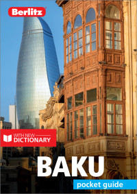 Titelbild: Berlitz Pocket Guide Baku (Travel Guide) 9781785731877