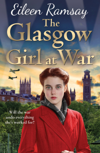 Cover image: The Glasgow Girl at War 9781838772345
