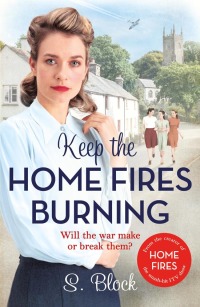 表紙画像: Keep the Home Fires Burning