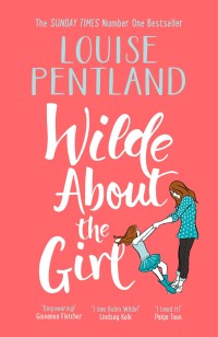 Immagine di copertina: Wilde About The Girl 9781785764622