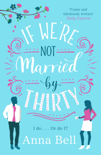 Cover image: If We're Not Married by Thirty