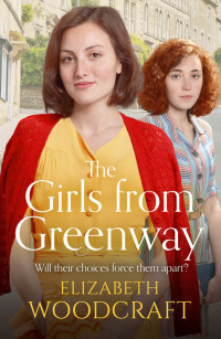 Cover image: The Girls from Greenway 9781838770488