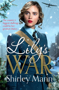 Cover image: Lily's War 9781838771102