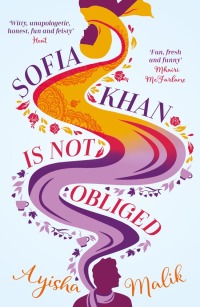 Cover image: Sofia Khan is Not Obliged 9781785770036