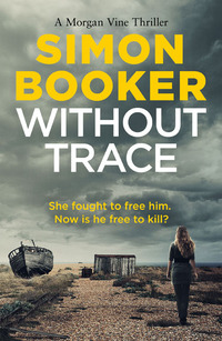Cover image: Without Trace 9781785770227
