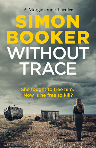 Imagen de portada: Without Trace 9781785770227