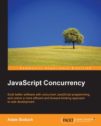 Cover image: JavaScript Concurrency 1st edition 9781785889233