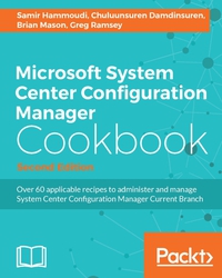 Imagen de portada: Microsoft System Center Configuration Manager Cookbook - Second Edition 2nd edition 9781785881206