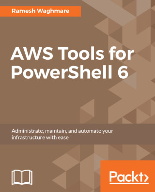 Omslagafbeelding: AWS Tools for PowerShell 6 1st edition 9781785884078