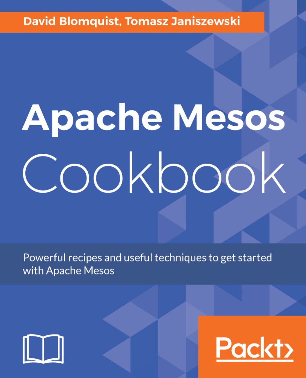 Apache Mesos Cookbook 1st Edition