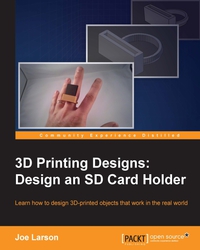 Immagine di copertina: 3D Printing Designs: Design an SD Card Holder 1st edition 9781785885730