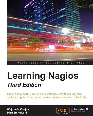 Cover image: Learning Nagios - Third Edition 3rd edition 9781785885952