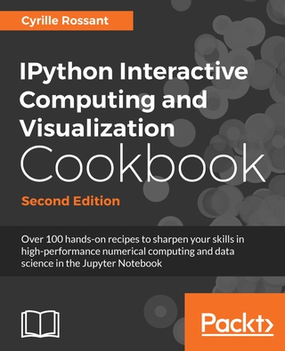 Cover image: IPython Interactive Computing and Visualization Cookbook - Second Edition 2nd edition 9781785888632