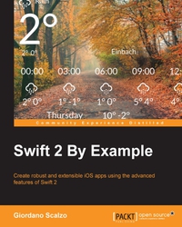 صورة الغلاف: Swift 2 By Example 1st edition 9781785882920
