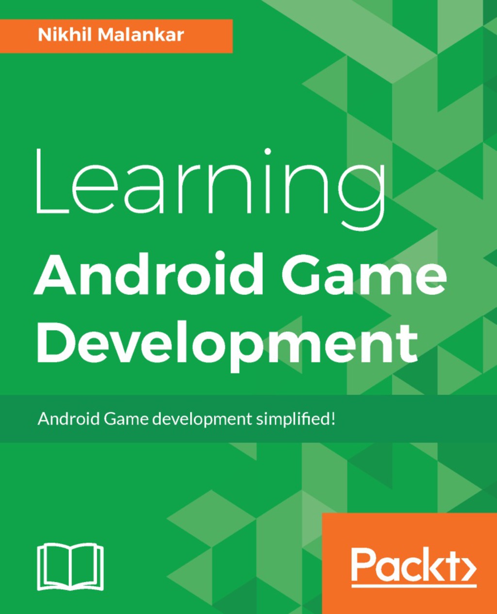 Learning Android Game Development 1st Edition