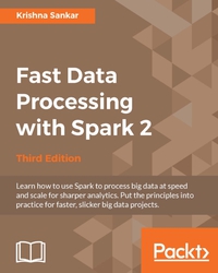 Imagen de portada: Fast Data Processing with Spark 2 - Third Edition 3rd edition 9781785889271