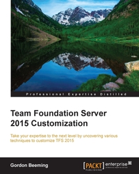 Titelbild: Team Foundation Server 2015 Customization 1st edition 9781785888199