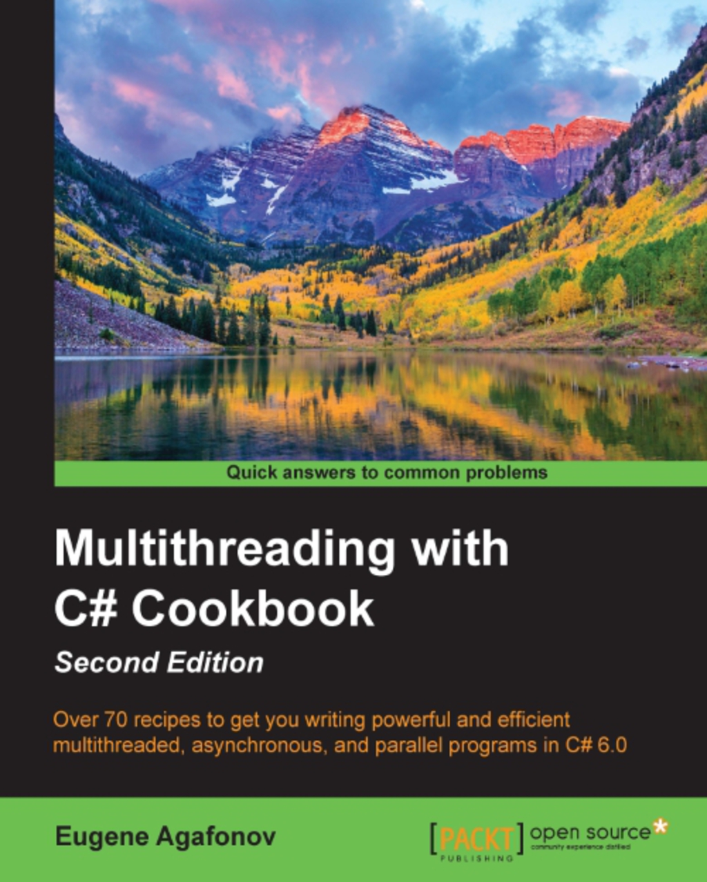 Multithreading with C# Cookbook, Second Edition 2nd Edition