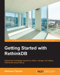 Cover image: Getting Started with RethinkDB 1st edition 9781785887604