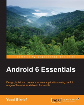 Cover image: Android 6 Essentials 1st edition 9781785884412