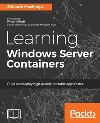 Cover image: Learning Windows Server Containers 1st edition 9781785887932