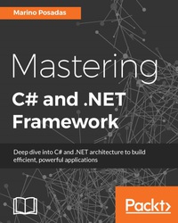 Omslagafbeelding: Mastering C# and .NET Framework 1st edition 9781785884375
