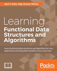 Cover image: Learning Functional Data Structures and Algorithms 1st edition 9781785888731